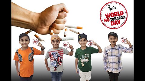 World No Tobacco Day | विश्व तंबाकू निषेध दिवस | WORLD NO TOBACCO DAY