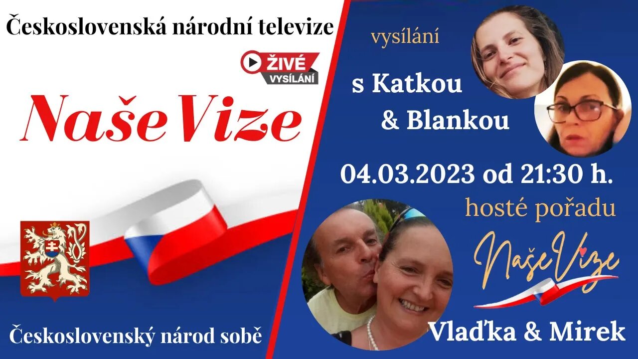 Živé vysílání ČSNT Naše Vize - s hosty Vlaďkou & Mirkem