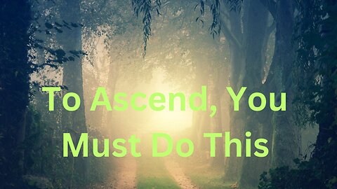 To Ascend, You Must Do This ∞Thymus: Channeled by Daniel Scranton 10-20-24