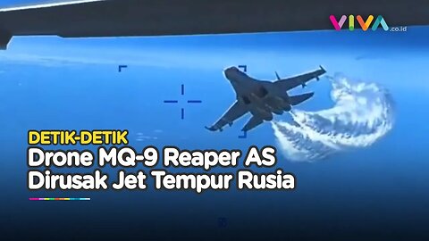 PANAS! Pentagon Rilis Rekaman Drone AS Dirusak Jet Tempur Rusia