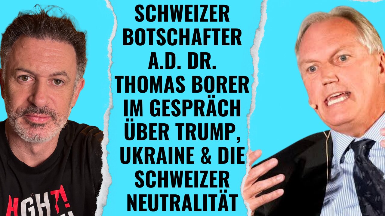 Botschafter a.D. Dr. Thomas Borer im Gespräch über Trump, Ukraine und die Schweizer Neutralität