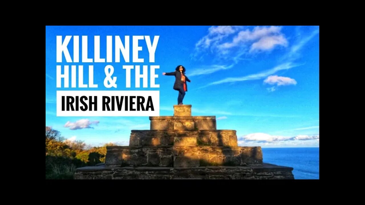 Killiney Hill & The Irish Riviera #4K #GoPro Hero 9