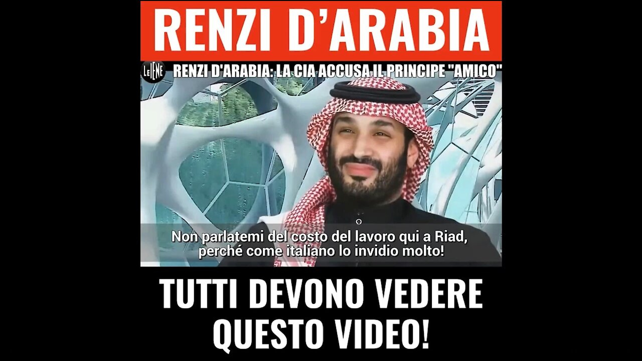 RENZI D'ARABIA: La CIA accusa il principe "Amico"