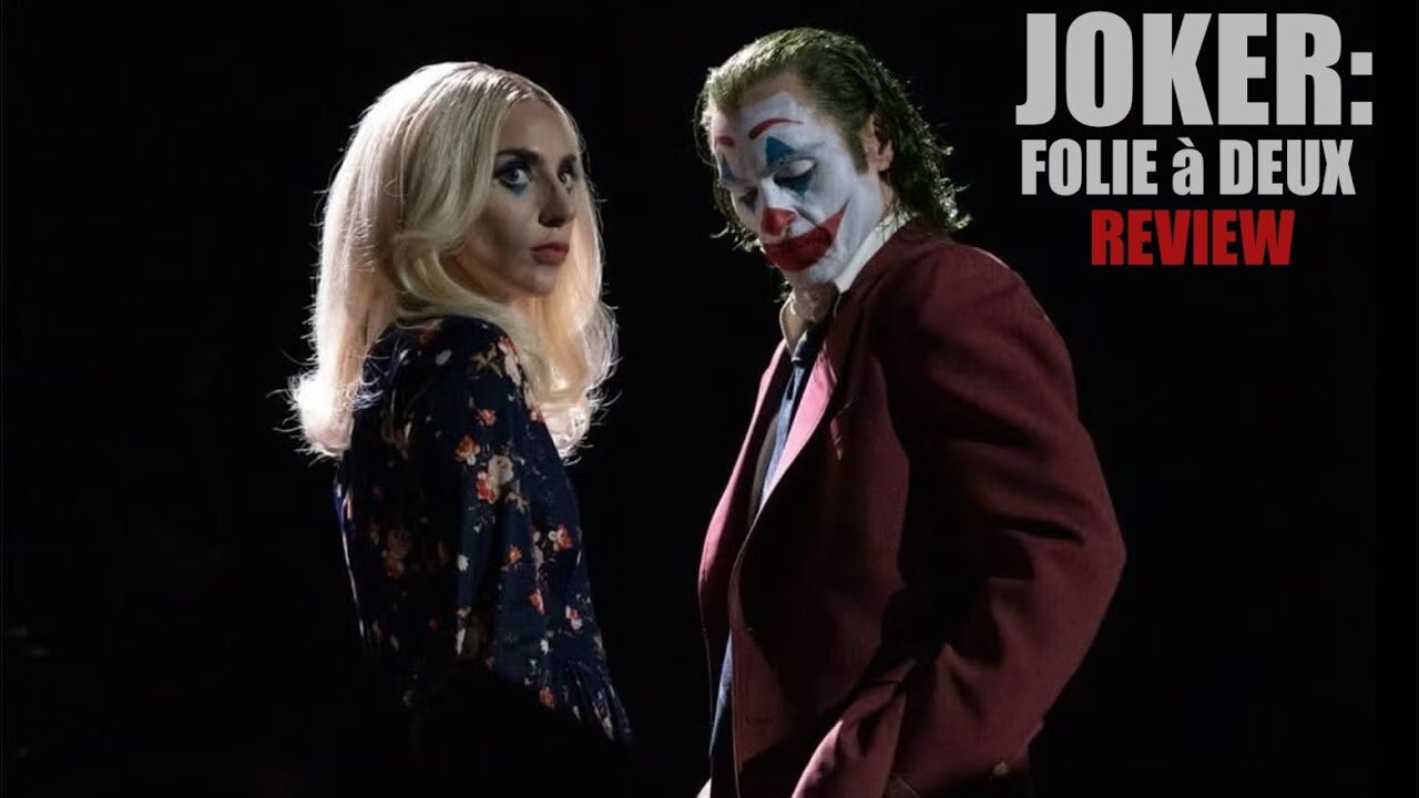 Joker: Folie à Deux - Review