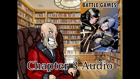 Battle Games Book One Chapter 3