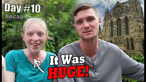 "We Felt Like Locals!" Americans in York: Day #10 - Recap