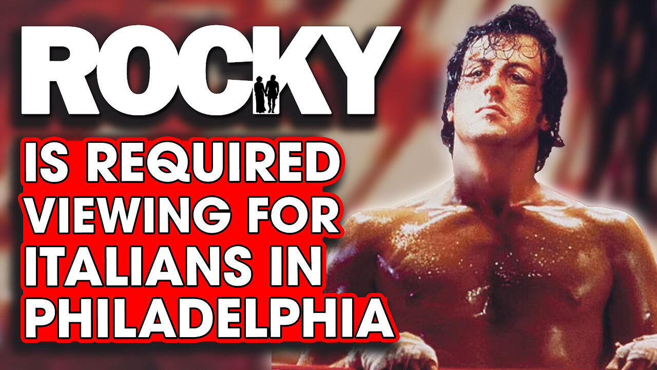 Rocky Is Required Viewing For Italians In Philadelphia! – Hack The Movies