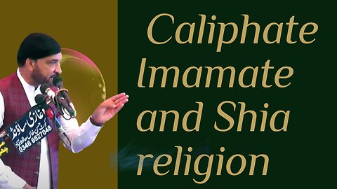 Caliphate Imamate and Shia religion