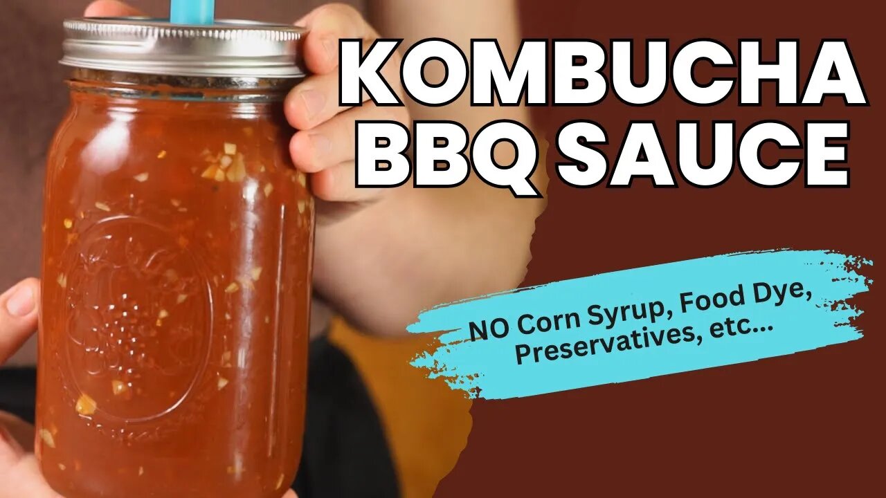 Break-up With Your Store-bought BBQ Sauce! Home-made Kombucha BBQ Sauce Recipe