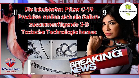 Inkubierten Pfizer C-19 Produkte - Selbst-zusammenfügende 3-D Toxische Technologie