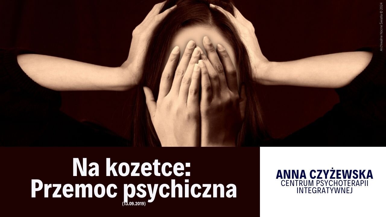 Na kozetce: Przemoc psychiczna (13.09.2019)