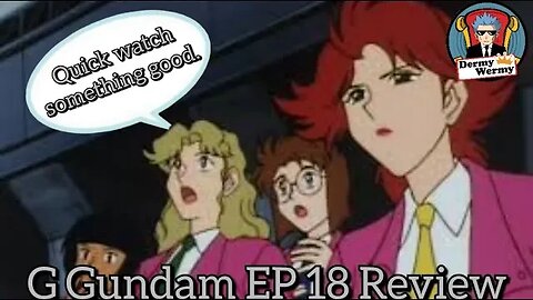 G Gundam EP 18 Review My God I Needed This