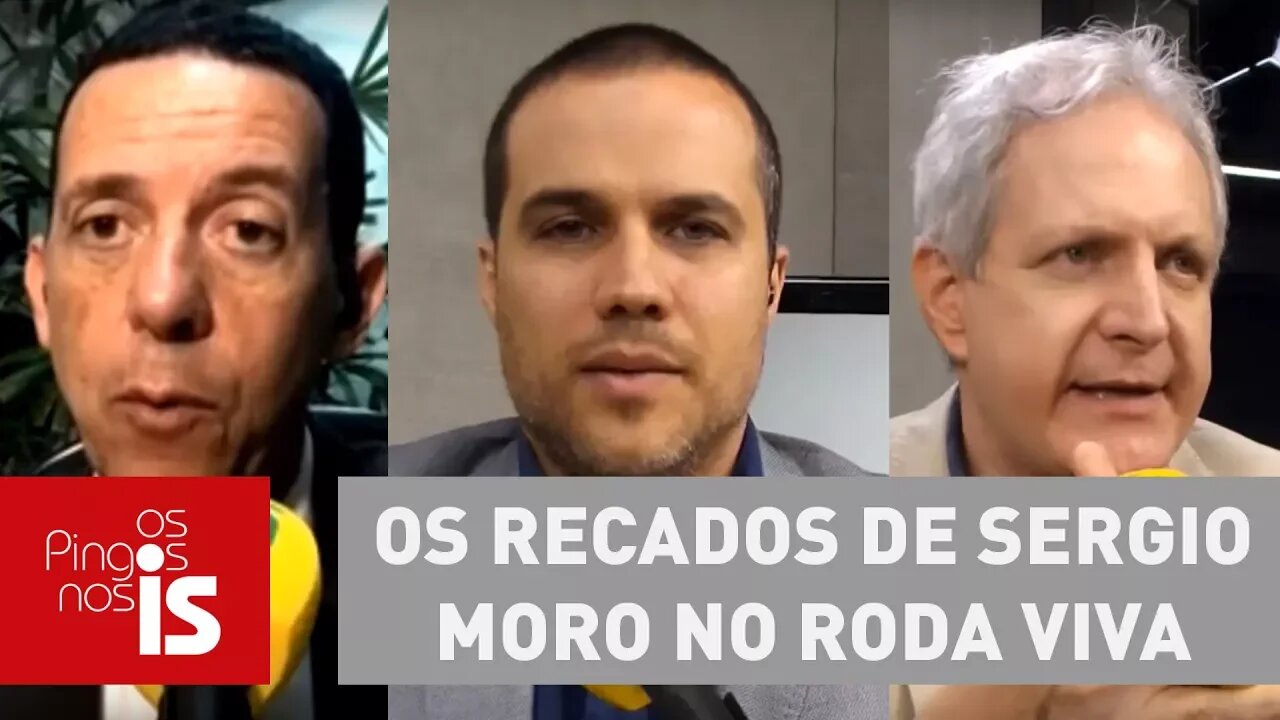 Debate: Os recados de Sergio Moro no Roda Viva