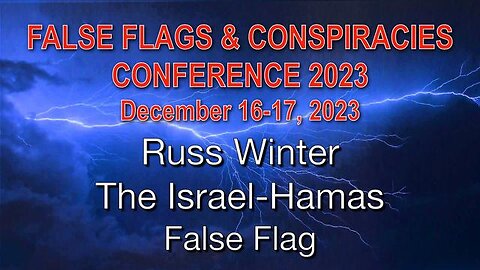 RUSS WINTER The Israel-Hamas False Flag