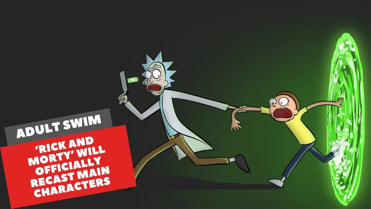 Rick and Morty Will Officially Recast Main Characters