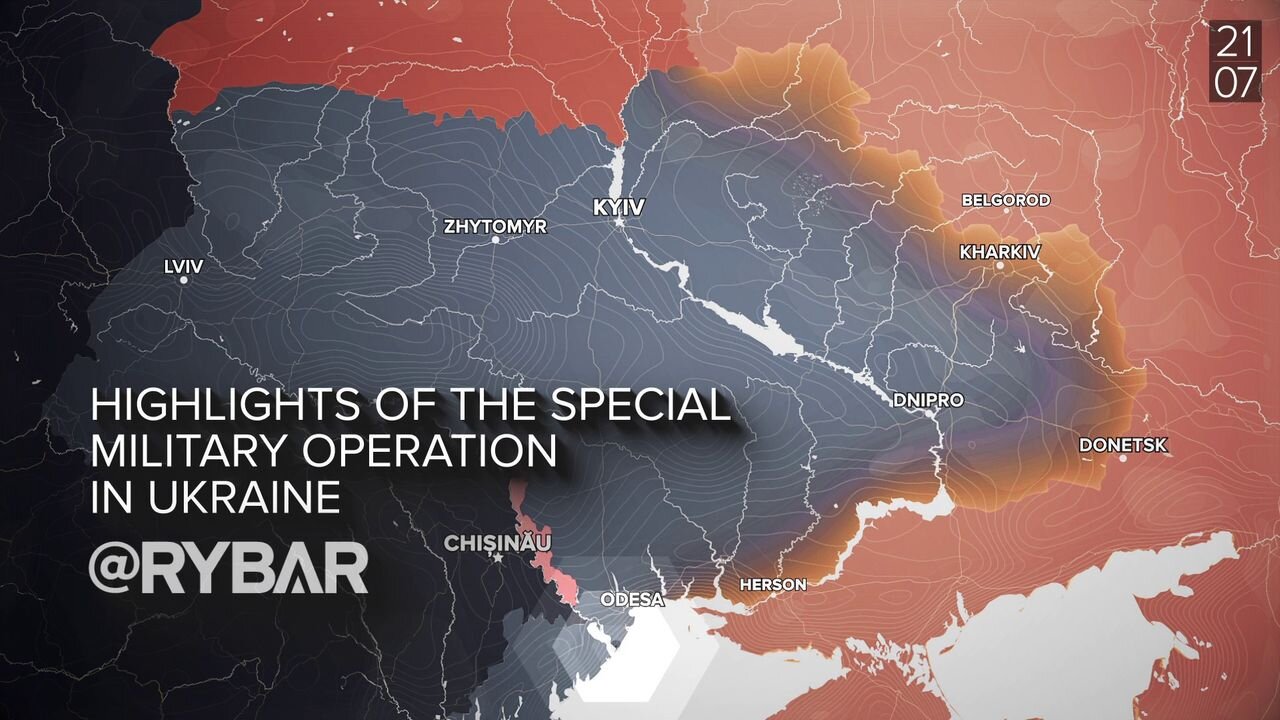 Highlights of Russian Military Operation in Ukraine on July 21