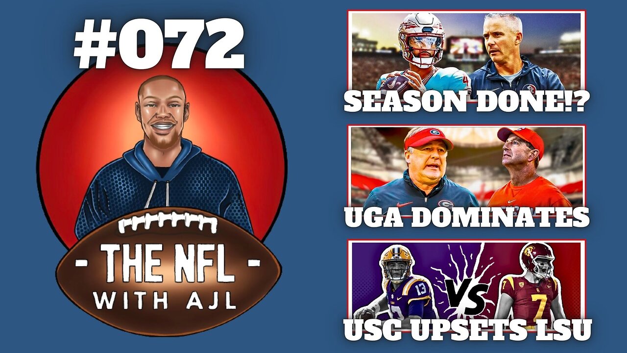 FSU’s SEASON DONE? USC Upsets LSU, Georgia And Miami Dominate, Clemson + Florida In Question