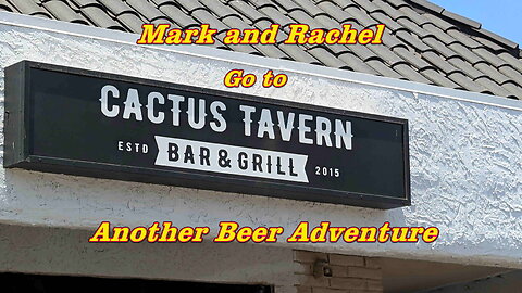 Mark and Rachel go to Cactus Tavern