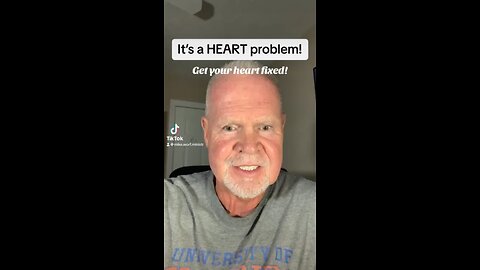 It’s a HEART problem!