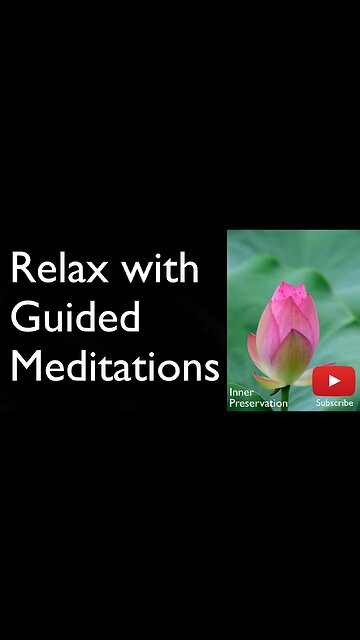 Relax with Guided Meditations