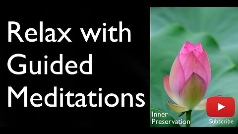 Relax with Guided Meditations