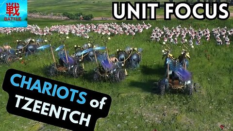 Chariots of Tzeentch - Unit Focus