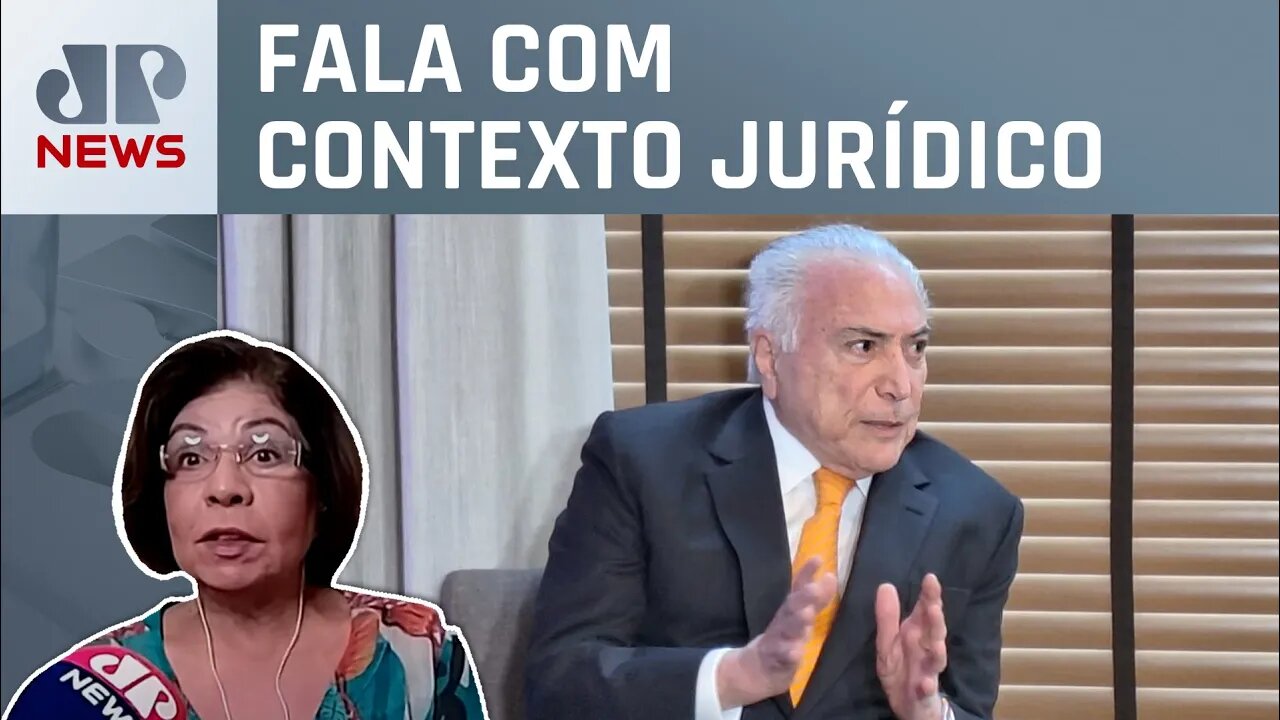 Michel Temer: “Oposição é indispensável para que haja democracia”; Dora Kramer analisa