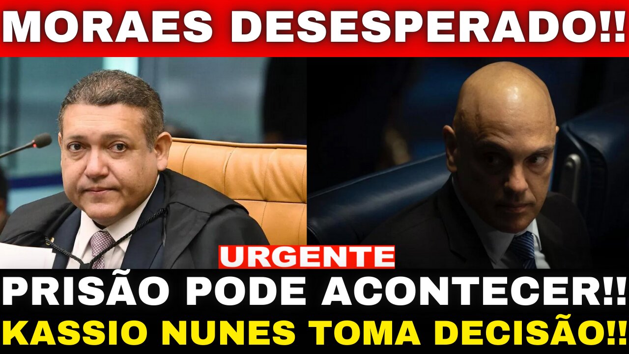 bomba!! MORAES JÁ TEM DATA PRA CAIR E SER PRESO!! NUNES MARQUES TOMA DECISÃO!!