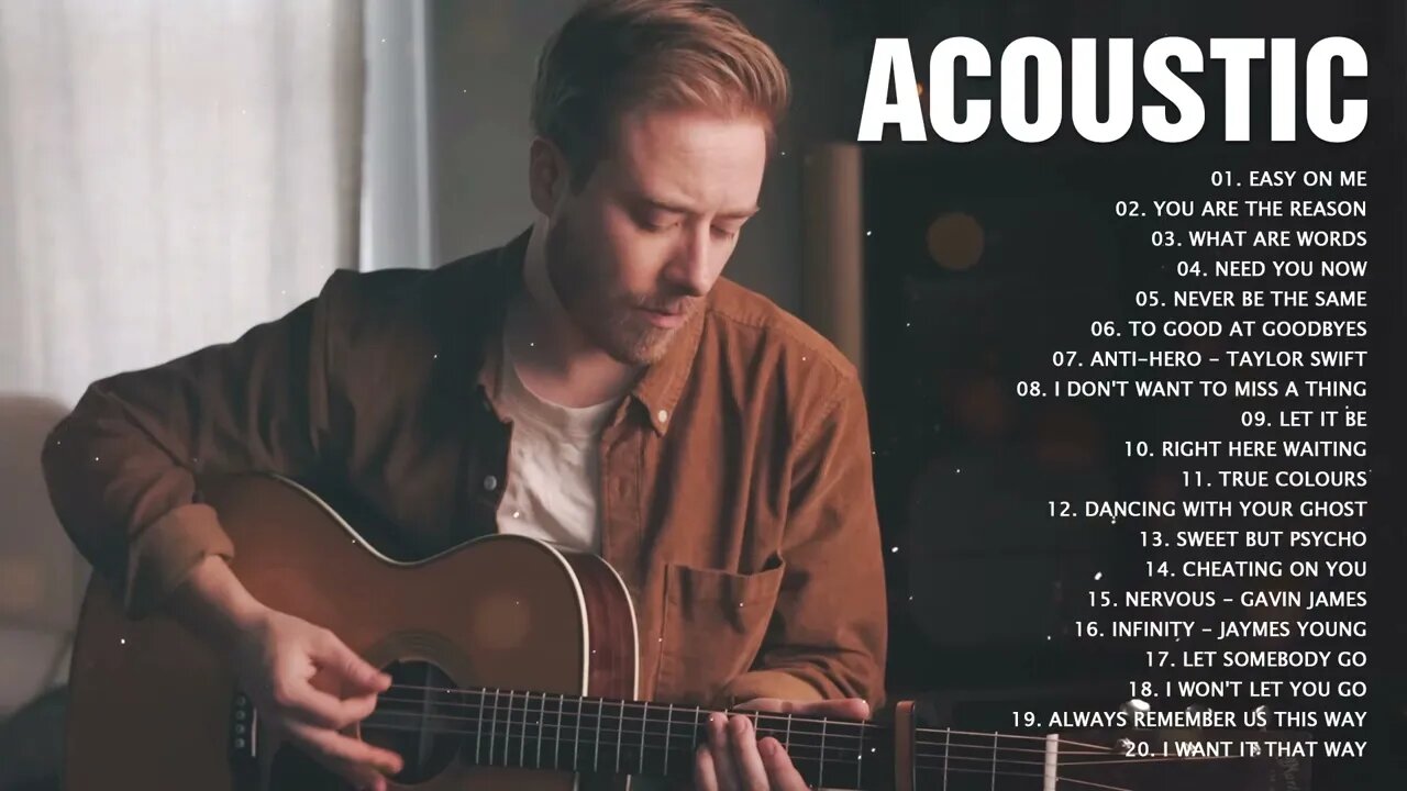 Top New English Acoustic Songs 2023 The Best Acoustic Cover of Popular Songs of All Time