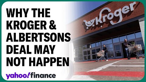 Kroger earnings: Why the Albertsons deal could be in trouble