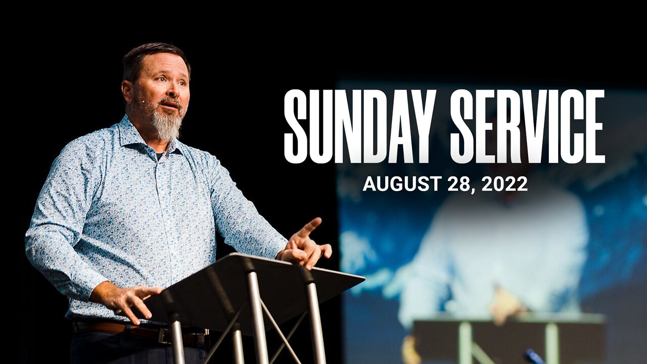 Sunday Service | 08-28-22 | Tom Laipply