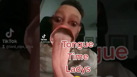 Tongue Time Ladys 😝