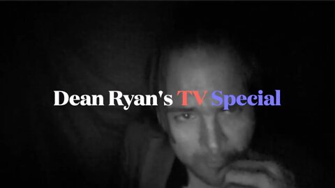 Dean Ryan's TV Special