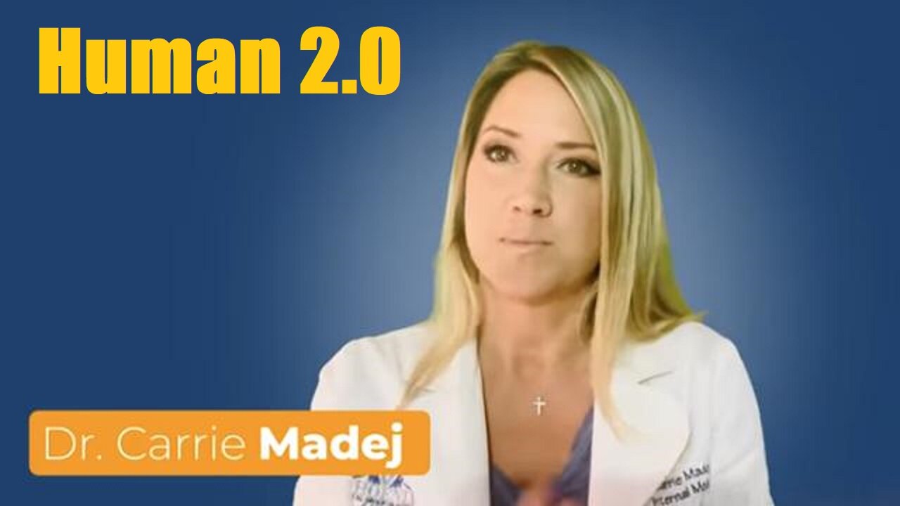 Dr. Carrie Madej || "Human 2.0"? A Wake-up call to the world.