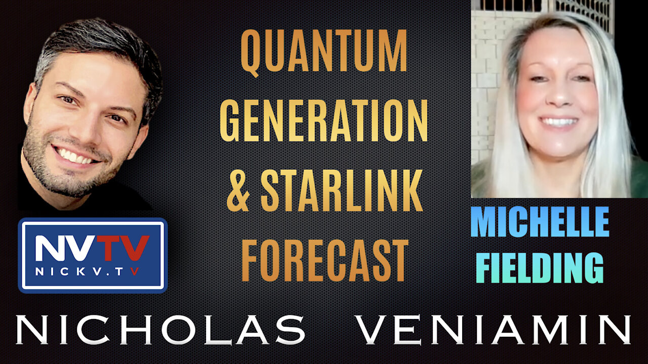 Michelle Fielding Discusses Quantum Generation & Starlink Forecast with Nicholas Veniamin