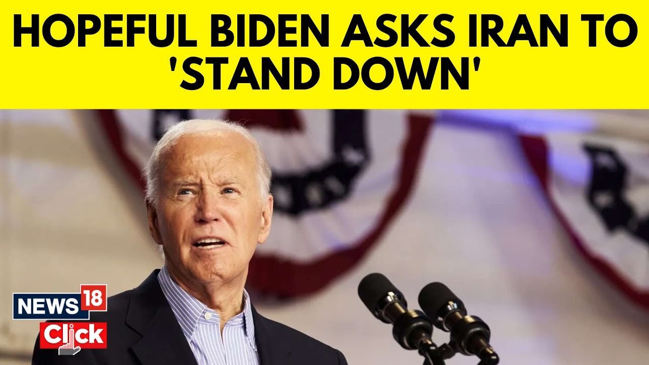 US Iran News | Biden Voices Hope Iran Will Stand Down But Is Uncertain | Biden News Today |