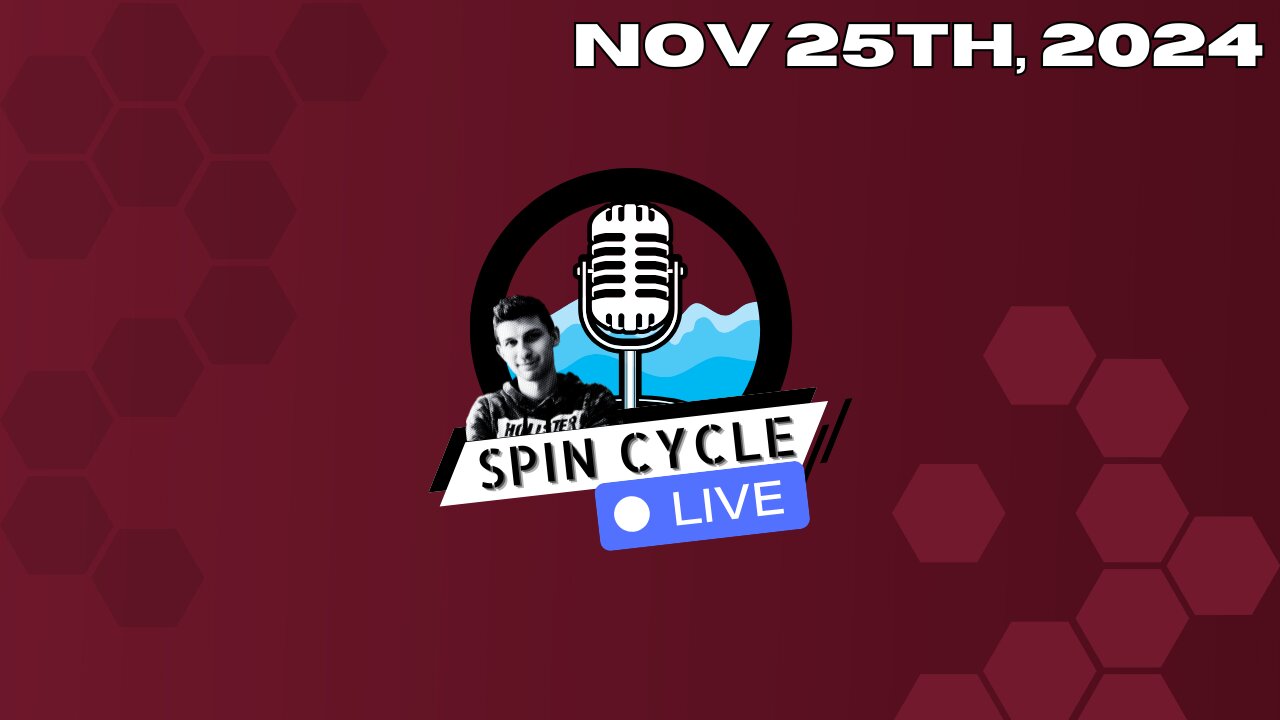 Spin Cycle LIVE 11/25/24