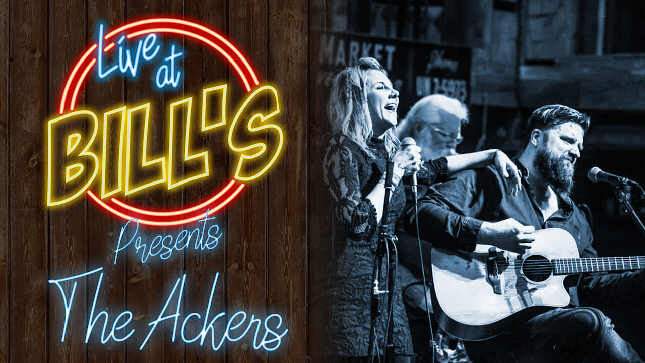 Live at Bill's S01E02 - The Ackers