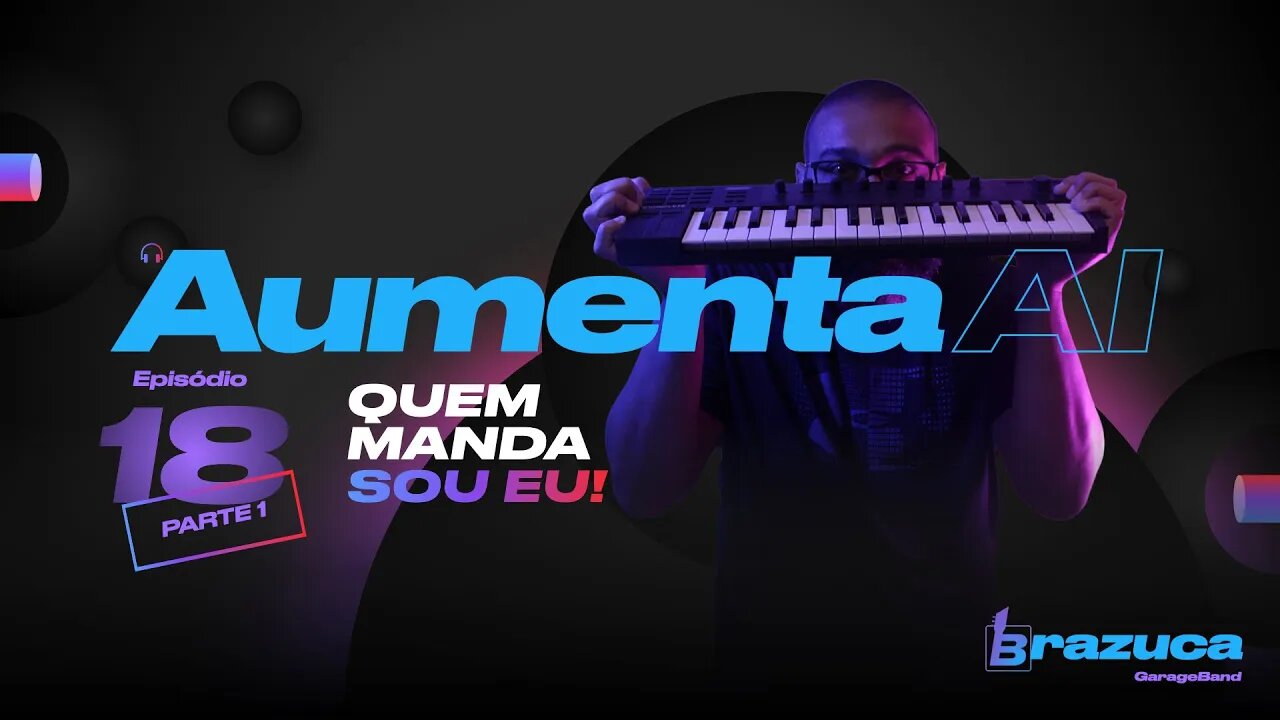 Aumenta AI 18 - O mito do SIDECHAIN - Aprenda de uma vez por todas - Parte 1