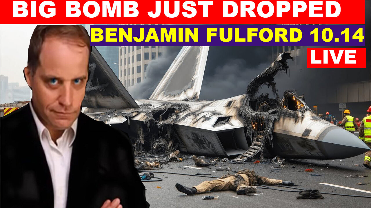 BENJAMIN FULFORD BOMBSHELL 10/11/2024 - BIG BOMB JUST DROPPED - Juan o Savin