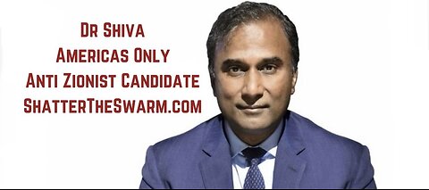 Dr Shiva Americas Only Anti Zionist Candidate