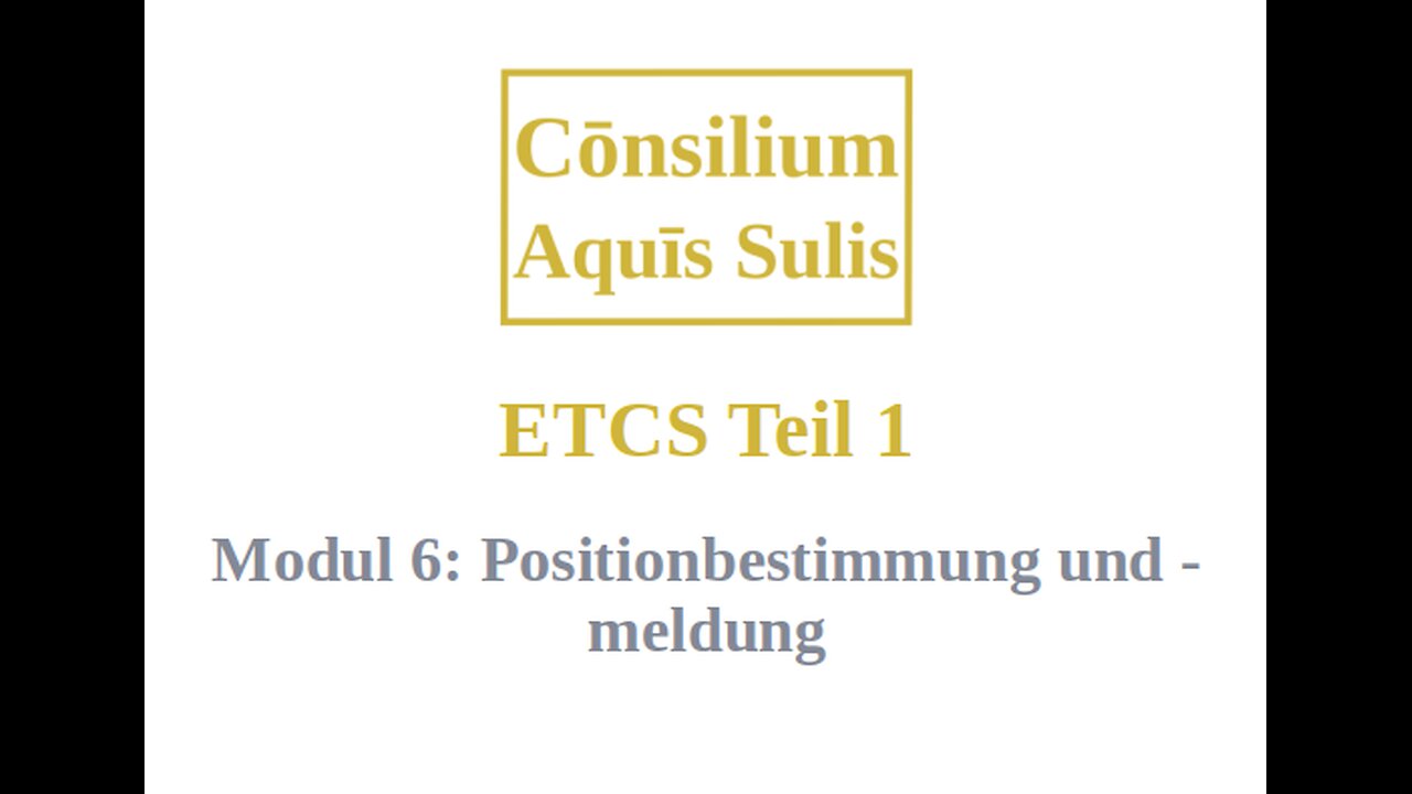 ETCS Teil 1 Modul 6 (Deutsch)