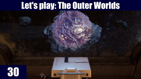 Let's Play: The Outer Worlds [EP 30] - Killing Minnie + A bit of Byzantium