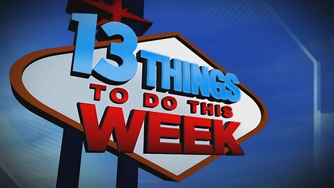 13 Things in Vegas: Sept. 27 - Oct. 3