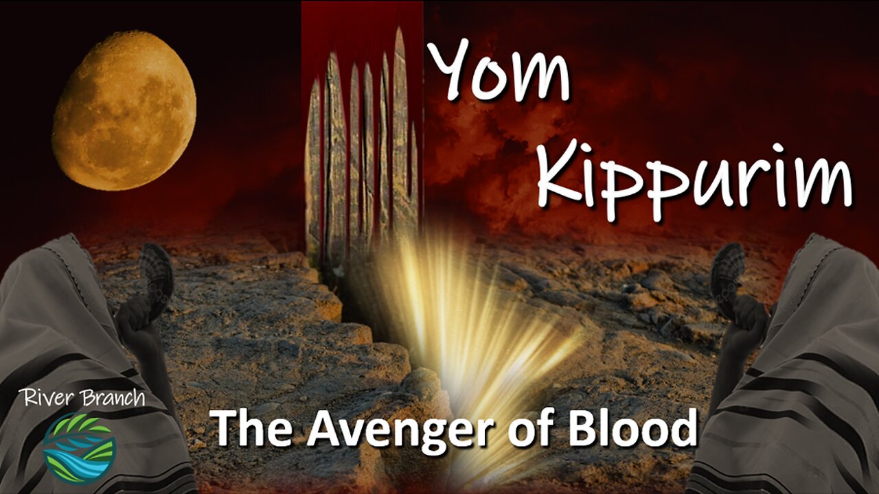 Yom Kippurim - The Avenger of Blood