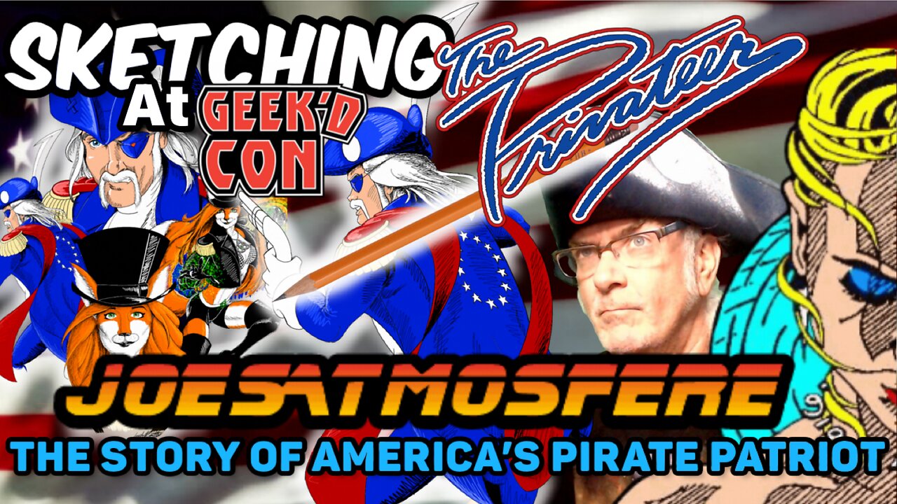 Geek’D Con 2024 Review! Sketching The Privateer: Amateur Comic Art Live, Episode 116!