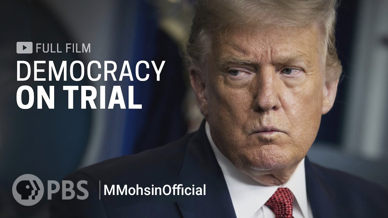 Democracy on Trial (full documentary) | MMohsinOfficial