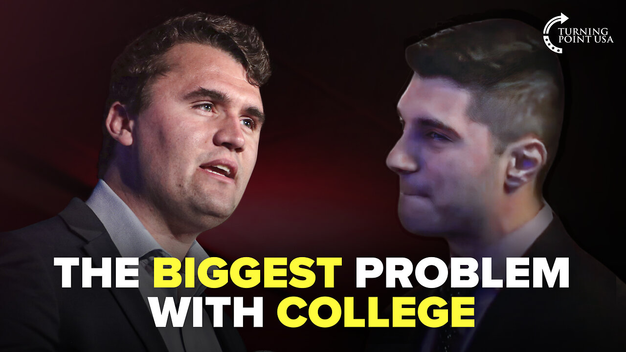 Charlie Kirk Explains the BIGGEST Problem with College 👀🔥 *FULL VIDEO*