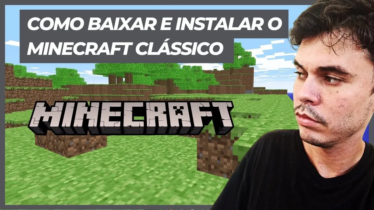 COMO BAIXAR E INSTALAR O MINECRAFT CLÁSSICO (VERSÕES INSTALADA E DE NAVEGADOR)