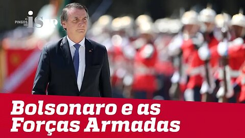 Bolsonaro, Forças Armadas e liberdade